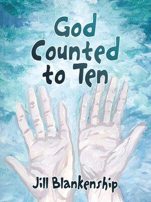 cover image of God Counted to Ten